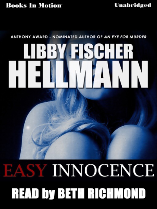 Title details for Easy Innocence by Libby Fischer Hellmann - Available
